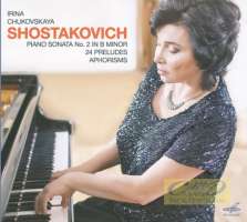 Shostakovich: Piano Sonata No. 2 24 Preludes Op. 34 Aphorisms